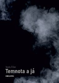 Temnota a já
