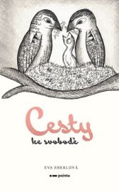 Cesty ke svobodě