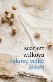 Takové velké štěstí