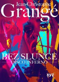 Bez slunce: Disco Inferno