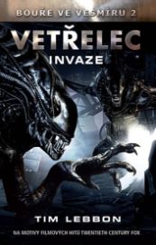 Vetřelec - Invaze