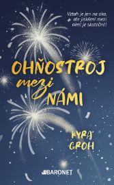Ohňostroj mezi námi