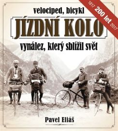 Jízdní kolo, vynález, který sblížil svět