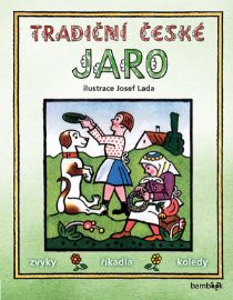 Tradiční české JARO - Josef Lada