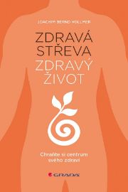 Zdravá střeva, zdravý život