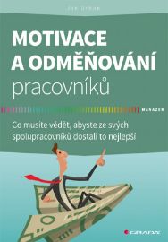 Motivace a odměňování pracovníků