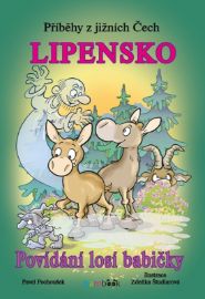 Příběhy z jižních Čech - Lipensko