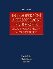 Intraoperační a perioperační endoskopie a kombinované výkony na trávicí trubici