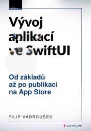 Tvorba aplikací ve SwiftUI