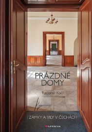 Prázdné domy - zámky a vily - Radomír Kočí - Architektura Prázdné domy - zámky a vily
