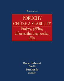 Poruchy chůze a stability