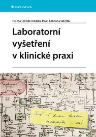 Laboratorní vyšetření v klinické praxi