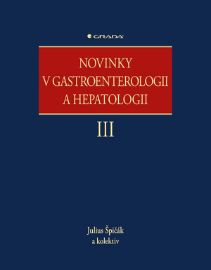 Novinky v gastroenterologii a hepatologii III