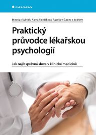 Praktický průvodce lékařskou psychologií