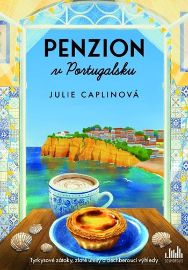 Penzion v Portugalsku - Julie Caplin - Romány pro ženy Penzion v Portugalsku