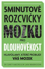 5minutové rozcvičky mozku pro dlouhověkost