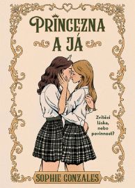 Princezna a já