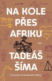Na kole přes Afriku - Z Prachatic až do Kapského Města