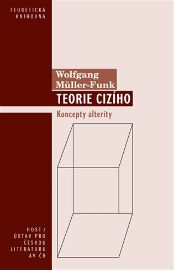 Teorie cizího - Koncepty alterity