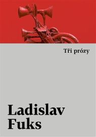 Tři prózy