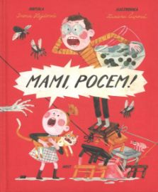 Mami, pocem!