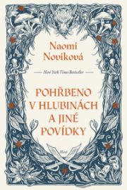 Pohřbeno v hlubinách a jiné povídky