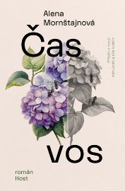 Čas vos - Alena Mornštajnová - Česká a slovenská beletrie Čas vos