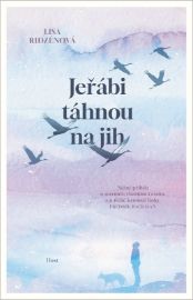 Jeřábi táhnou na jih - Lisa Ridzén - Romány Jeřábi táhnou na jih