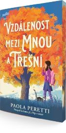 Vzdálenost mezi mnou a třešní (Prequel ke knize Já, Filippo a třešeň)
