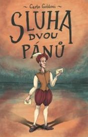 Sluha dvou pánů