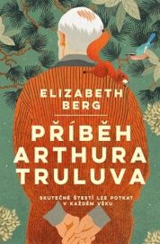 Příběh Arthura Truluva