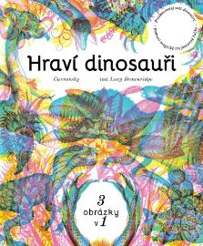 Hraví dinosauři