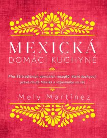 Mexická domácí kuchyně