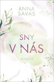 Sny v nás