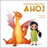 Nauč svého draka říkat AHOJ