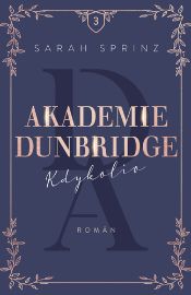 Akademie Dunbridge 3 - Kdykoliv