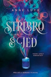 Stříbro & jed 1 - Elixír lží