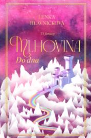 Mlhovina 3 - Až do dna