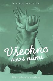 Všechno mezi námi