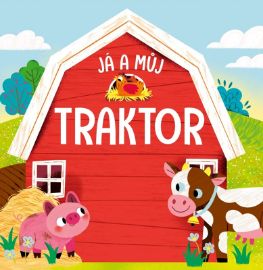 Já a můj traktor
