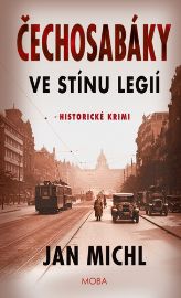 Čechosabáky: Ve stínu legií