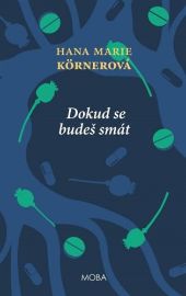 Dokud se budeš smát /3.vydání