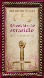 Křivoklátské strašidlo - Meč a pergamen