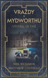 Vraždy v Mydworthu - Výstřel v&nbsp;temnotě