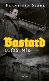Bastard – lučištník