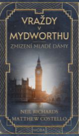 Zmizení mladé dámy - Vraždy v Mydworthu 3