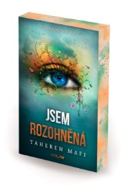 Jsem rozohněná