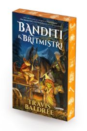 Banditi a břitmistři - Travis Baldree - Fantasy Banditi a břitmistři