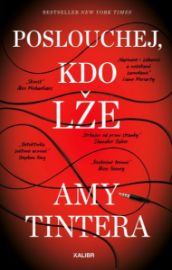 Poslouchej, kdo lže - Amy Tintera - Thrillery Poslouchej, kdo lže