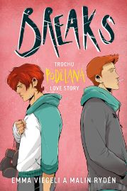 Breaks: Trochu podělaná love story - Emma Vieceli,Malin Rydén - Světové komiksy Breaks: Trochu podělaná love story